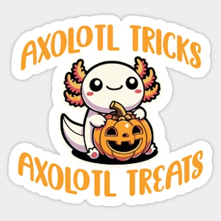 Halloween Axolotl Tricks Axolotl Treats Cute Halloween Sticker